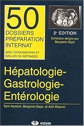 Hépatologie,  gastrologie,  entérologie