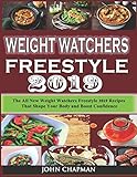 Weight Watchers Freestyle 2019: The All New Weight Watchers Freestyle 2019 Recipes That'll Shape You