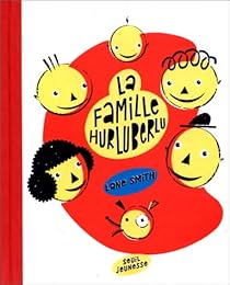 La  famille Hurluberlu