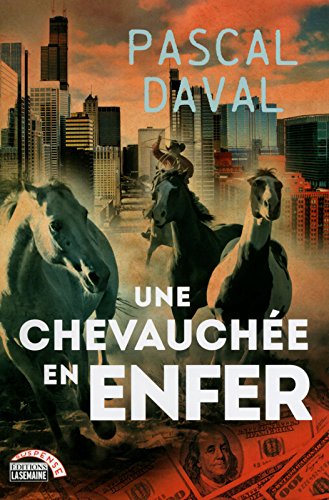 Une  chevauchée en enfer
