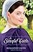 A Simple Faith: A Lancaster Crossroads Novel