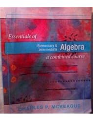 Book: Essentials of Elementary and Intermediate Algebra A Combined Cour: a Combined Course - xyz Textbooks