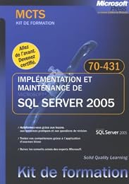 Implémentation et maintenance de SQL Server 2005