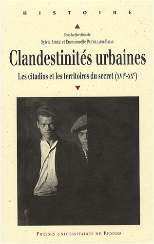 Clandestinités urbaines