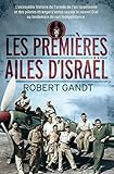 Les Premières Ailes d'Israël (NIMROD) (French Edition) by