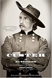 Custer And His Wolverines: The Michigan Cavalry Brigade, 1861-1865 by 