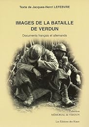 Images de la bataille de Verdun