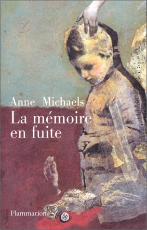 couverture de : La m&eacute;moire en fuite