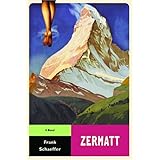 Zermatt: A Novel (Calvin Becker Trilogy)