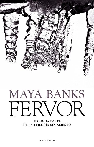 Fervor (Sin aliento nº 2) (Spanish Edition)