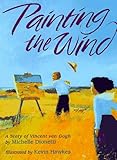 Front cover for the book Painting the Wind by Michelle Dionetti