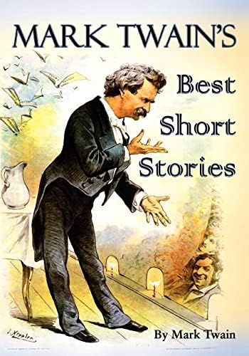 The Complete Humorous Sketches And Tales Of Mark Twain: Twain