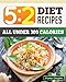 5:2 Diet Recipe Book: Healthy & Filling 5:2 Fast Diet Recipes to Lose Weight and Enhance your Health.