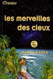 Les  merveilles des cieux