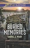 Buried Memories (Love Inspired Suspense)