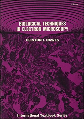 Biological Techniques In Electron Microscopy Barnes Noble
