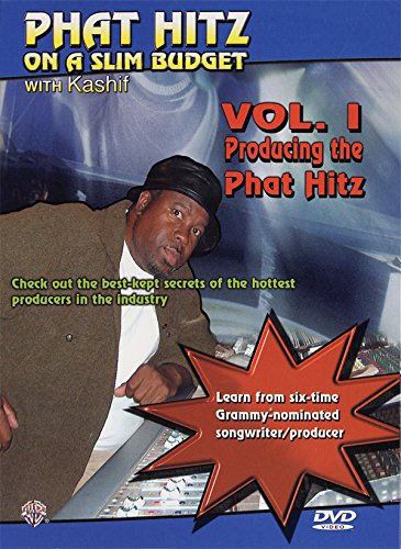 Phat Hitz on a Slim Budget, Vol 1: Producing the Phat Hitz