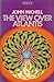 The View Over Atlantis 0345258762 Book Cover