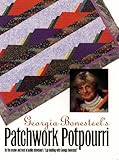 Georgia Bonesteel's Patchwork Potpourri by 