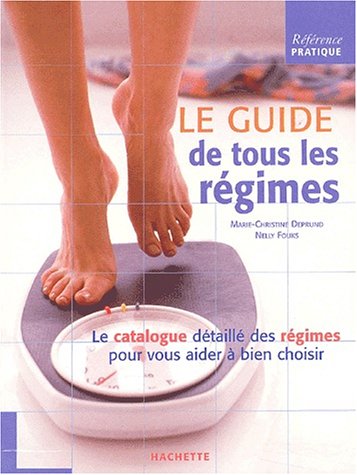 Le  guide de tous les régimes