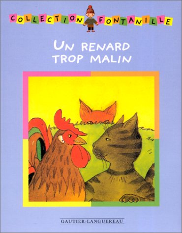 Un  renard trop malin