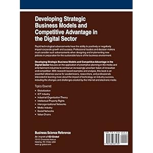 Developing Strategic Business Models and Competitive Advantage in the Digital Sector