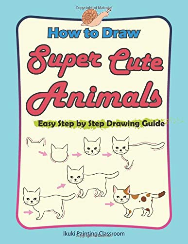 How To Draw Super Cute Animals Drawing Learning Book For