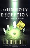 The Unholy Deception: The Nephilim Return (Nephilim Series Vol. 2) by L. A. Marzulli