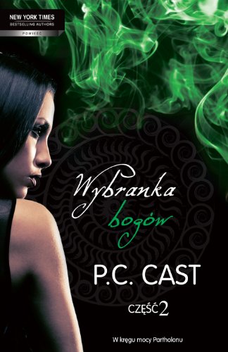 Wybranka bogow. Czesc 2 (polish)