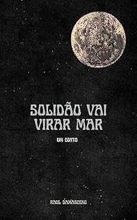 Livro Solidão Vai Virar Mar