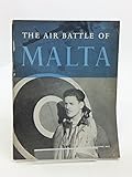 Front cover for the book The Air Battle of Malta by John Pudney
