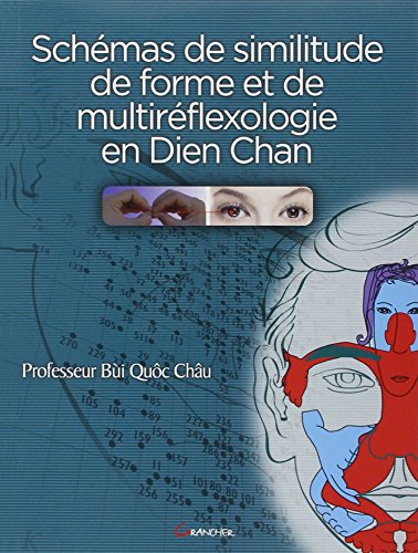 Les  schémas de similitude de forme et de multiréflexologie en dien chan