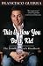 This Is How You Do It, Kid: The Inventorpreneur's Handbook