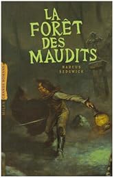 La  forêt des maudits