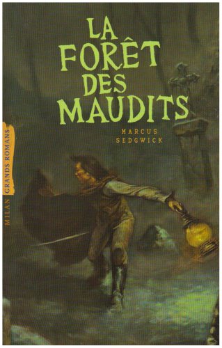 La  forêt des maudits