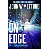 ON Edge (An Ozzie Novak Thriller, Book 1) (Redemption Thriller Series 13)