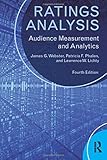 Ratings Analysis (Routledge Communication Series) by James G. Webster