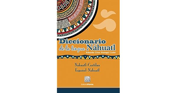 Como Se Dice Hola En Náhuatl