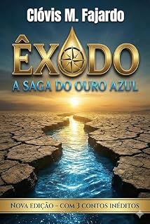 Livro ÊXODO - A Saga do Ouro Azul