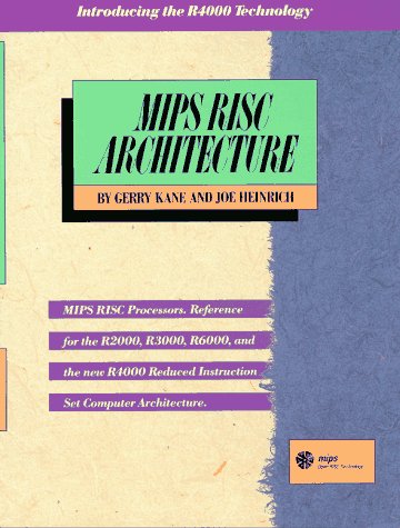 MIPS RISC Architecture (2nd Edition)