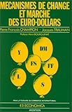 Mécanismes de change et marché des euro-dollars by 