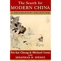 The Search for Modern China: A Documentary Collection