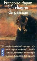 Un  chagrin de passage