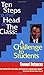 Ten Steps to the Head of The Class : A Challenge to Students - Book by Samuel Betances