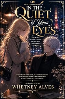 Livro In the Quiet of Your Eyes