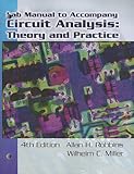 Lab Manual for Robbins/Miller's Circuit Analysis: Theory and Practice, 4th