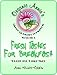 FRESH TASTES FOR BREAKFAST Organic Annie's Green Gourmet Cookbook Volume 1 by 