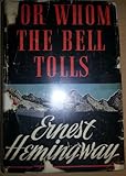 For Whom the Bell Tolls First Edition with A on Copyright Page