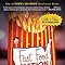Fast Food Nation: The Dark Side of the All-American Meal: Schlosser ...