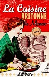 La  cuisine bretonne de mamie